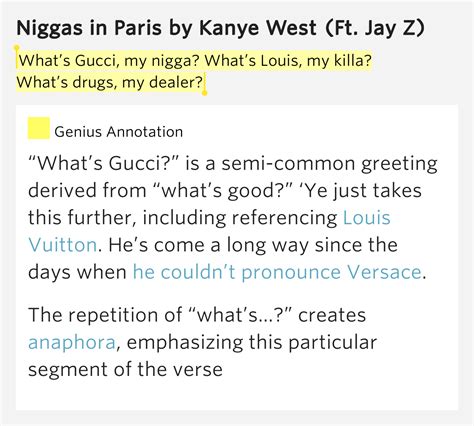 whaa gucci my.nigga whats drugs|Niggas In Paris lyrics by Katy Perry .